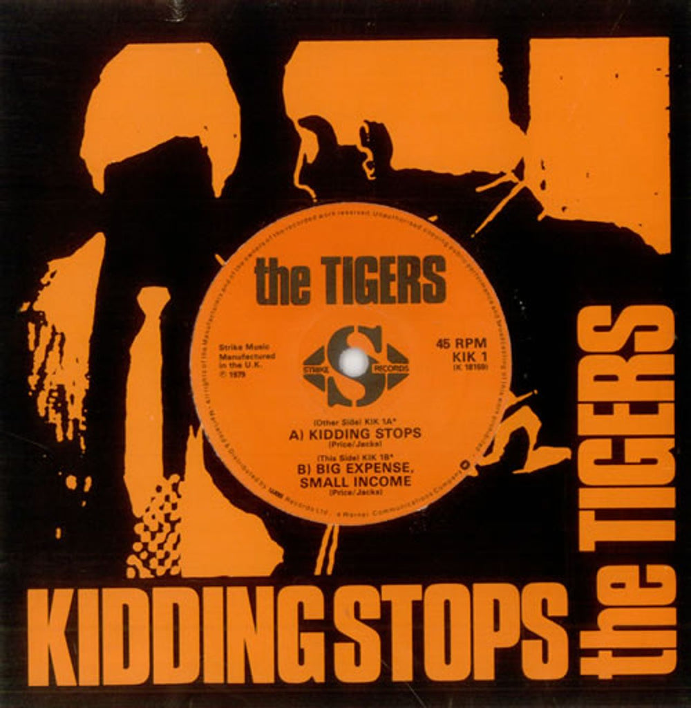 The Tigers Kidding Stops - Solid UK 7" vinyl single (7 inch record / 45) KIK1