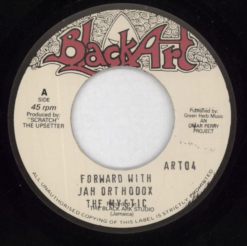The Upsetters Forward With Jah Orthodox / Orthodox Dub UK 7" vinyl single (7 inch record / 45) ART04
