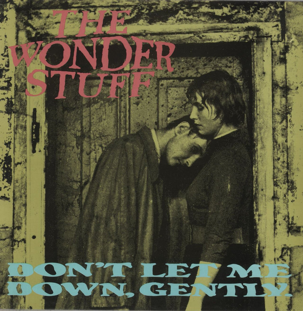 The Wonder Stuff Don't Let Me Down, Gently UK 12" vinyl single (12 inch record / Maxi-single) GONEX7