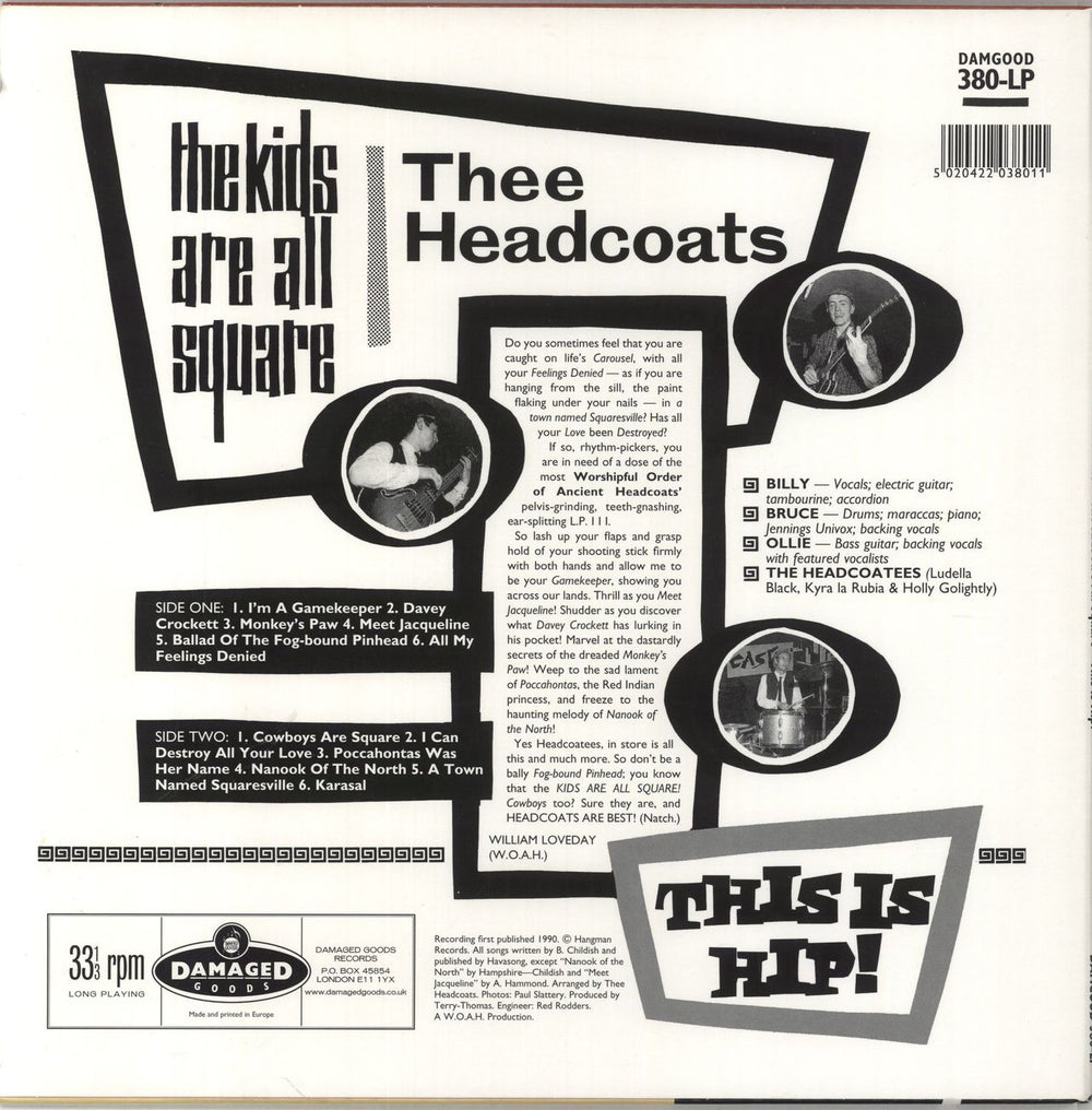 Thee Headcoats The Kids Are All Square - This Is Hip! - White Vinyl UK vinyl LP album (LP record) 5020422038011