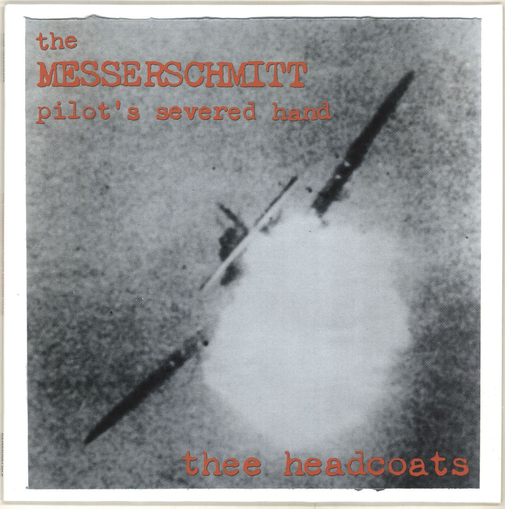 Thee Headcoats The Messerschmitt Pilot's Severed Hand - Red Vinyl UK vinyl LP album (LP record) DAMGOOD140