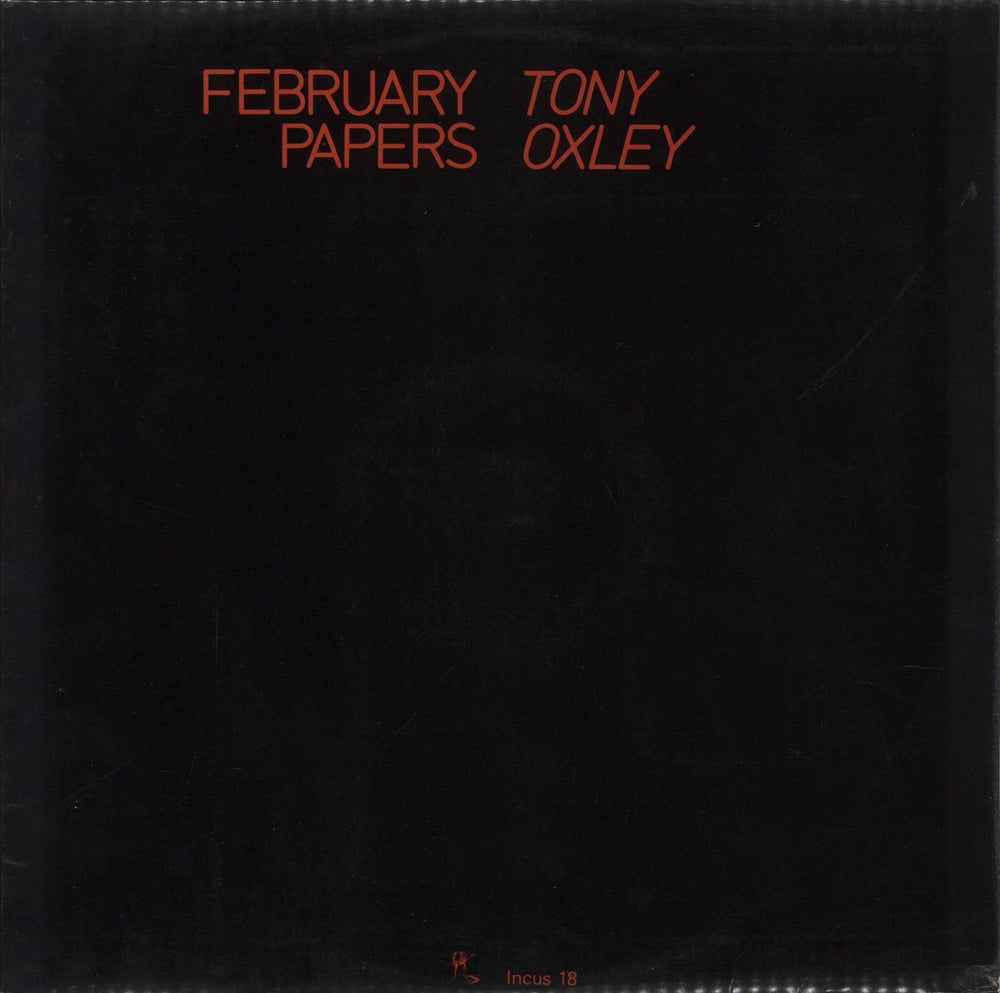 Tony Oxley February Papers UK vinyl LP album (LP record) INCUS18