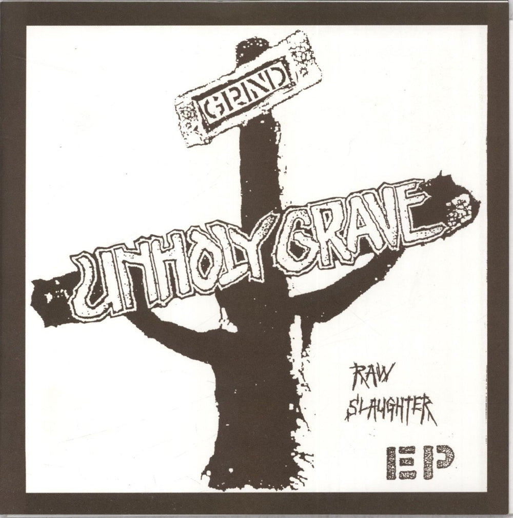 Unholy Grave Raw Slaughter EP - Brown Vinyl US 7" vinyl single (7 inch record / 45) AGROMOSH#025