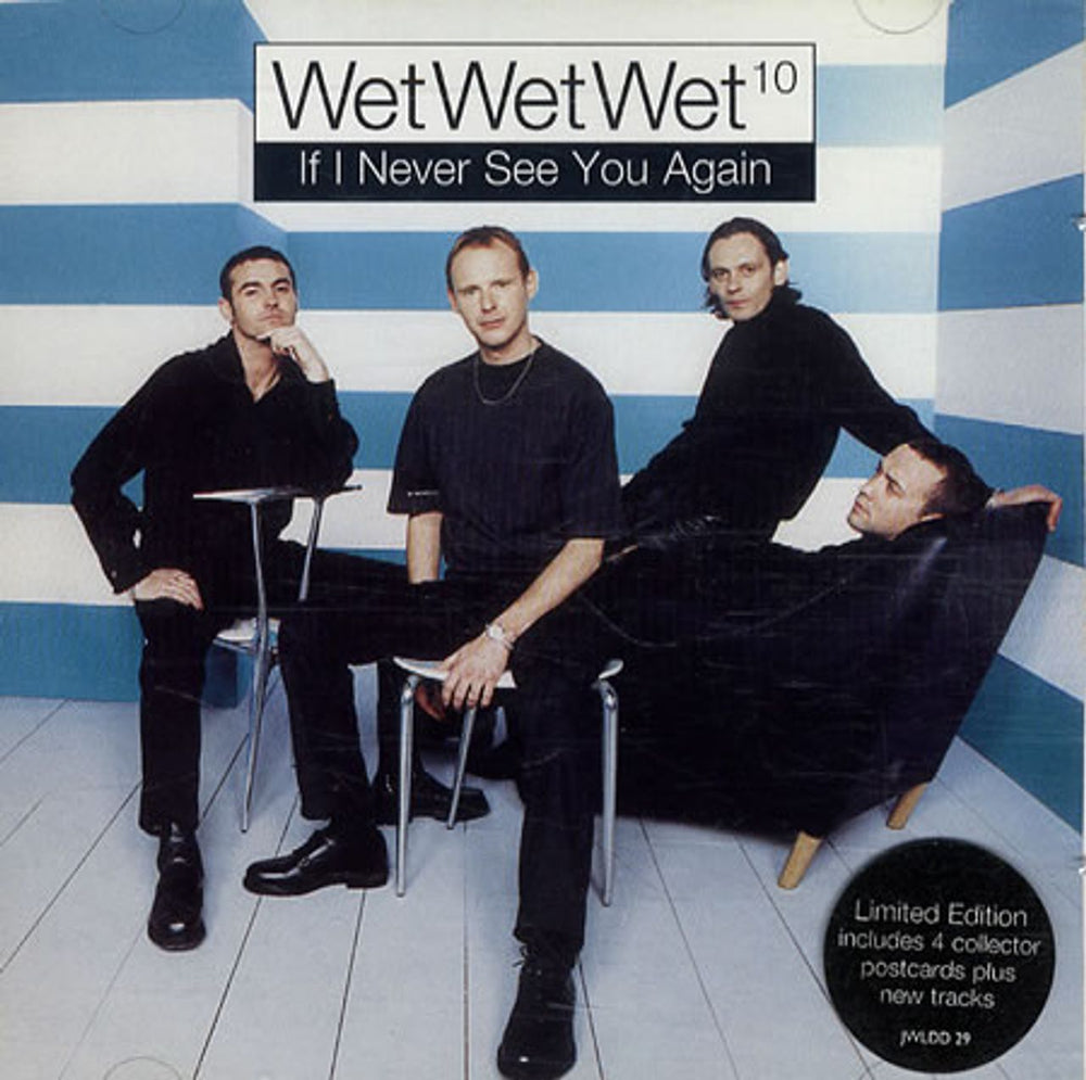 Wet Wet Wet If I Never See You Again + postcards UK CD single (CD5 / 5") JWLDD29