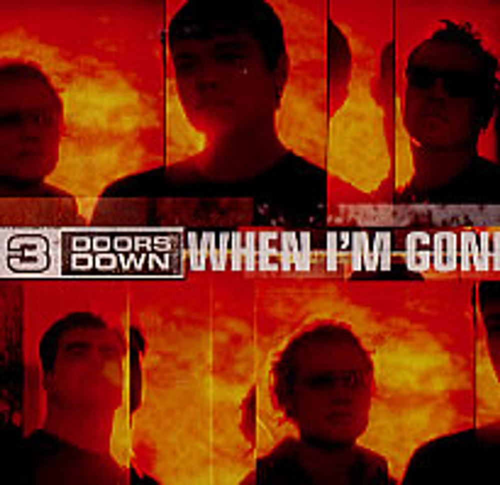 3 Doors Down When I'm Gone US Promo CD single (CD5 / 5") UNIR20877-2