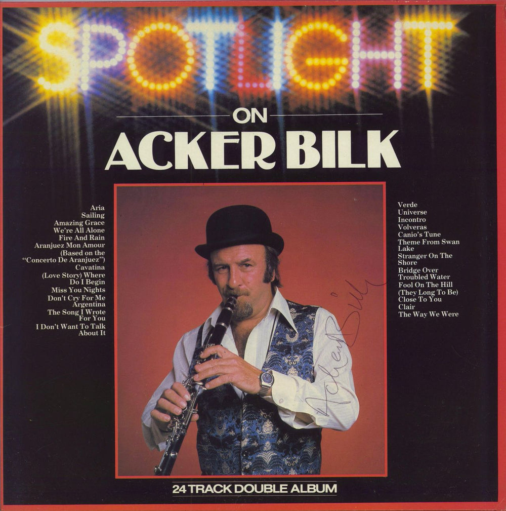 Acker Bilk Spotlight On Acker Bilk - Autographed UK 2-LP vinyl record set (Double LP Album) SPOT1005