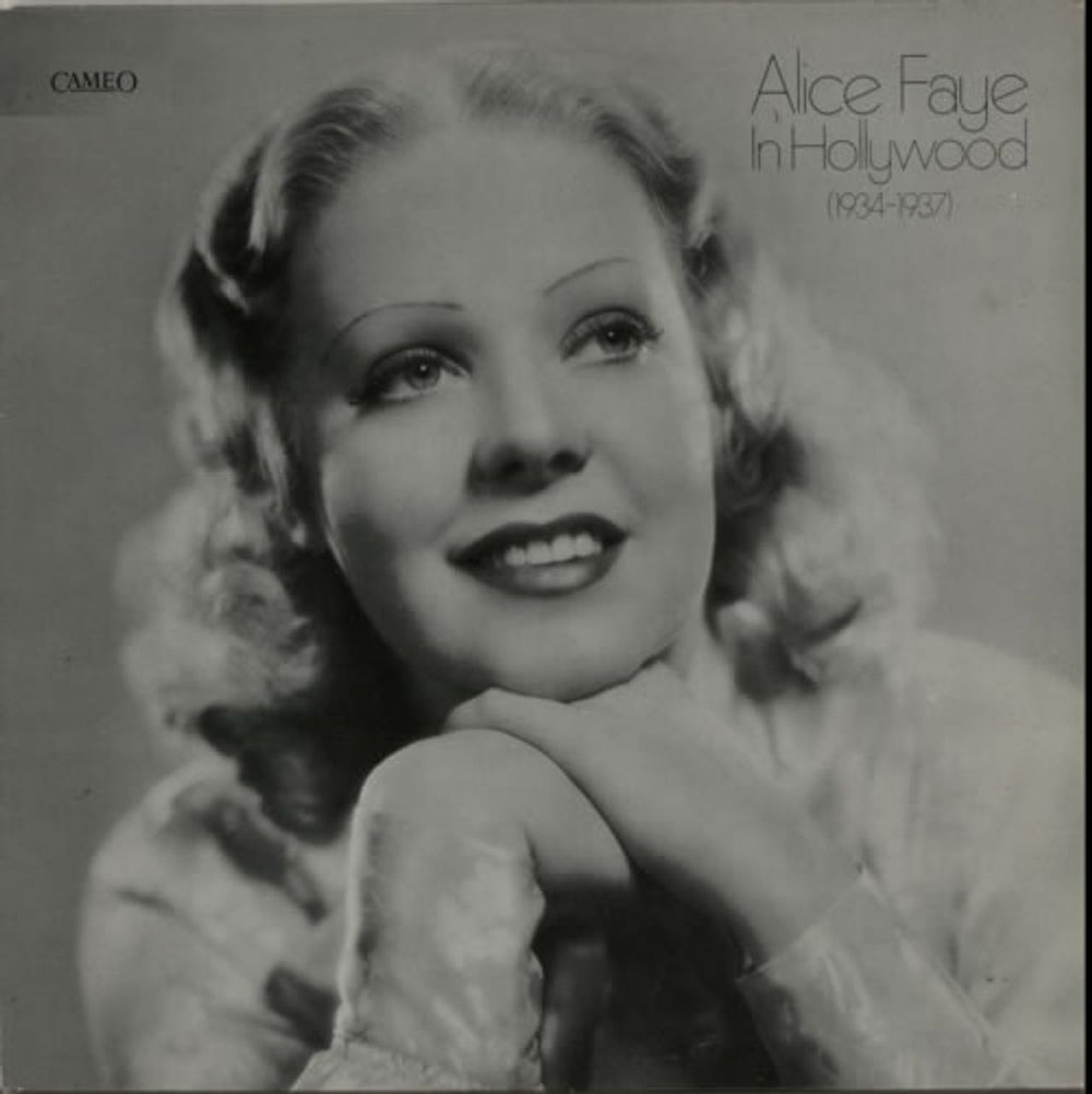 Alice Faye Alice Faye In Hollywood (1934-1937) UK vinyl LP album (LP record) 32316