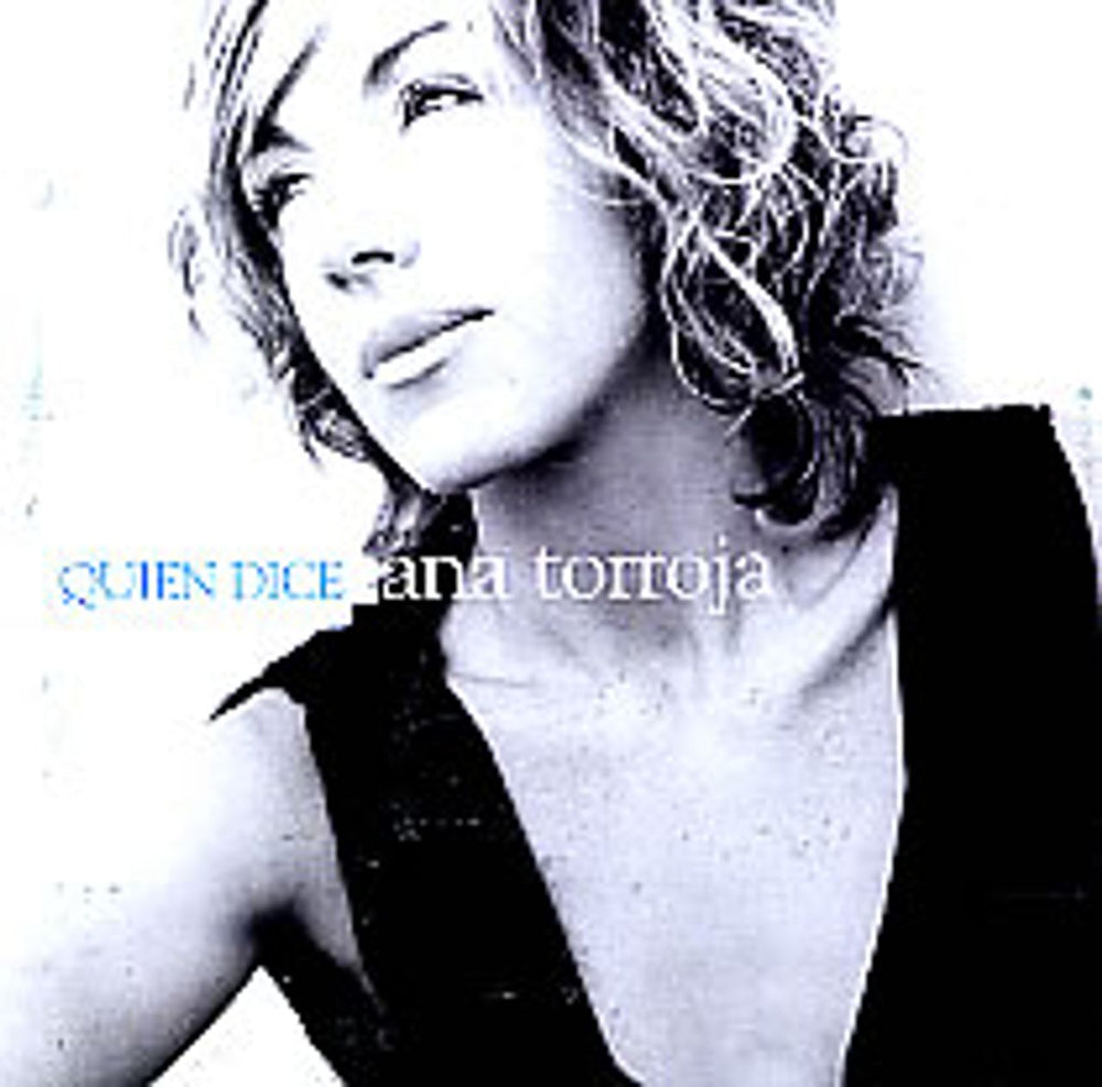 Ana Torroja Quien Dice Promo Mexican Promo CD single (CD5 / 5") CDX2611