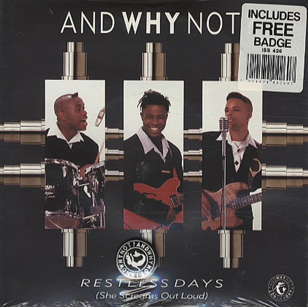 And Why Not? Restless Days (She Screams Out Loud) - Sealed UK 7" vinyl single (7 inch record / 45) IS426