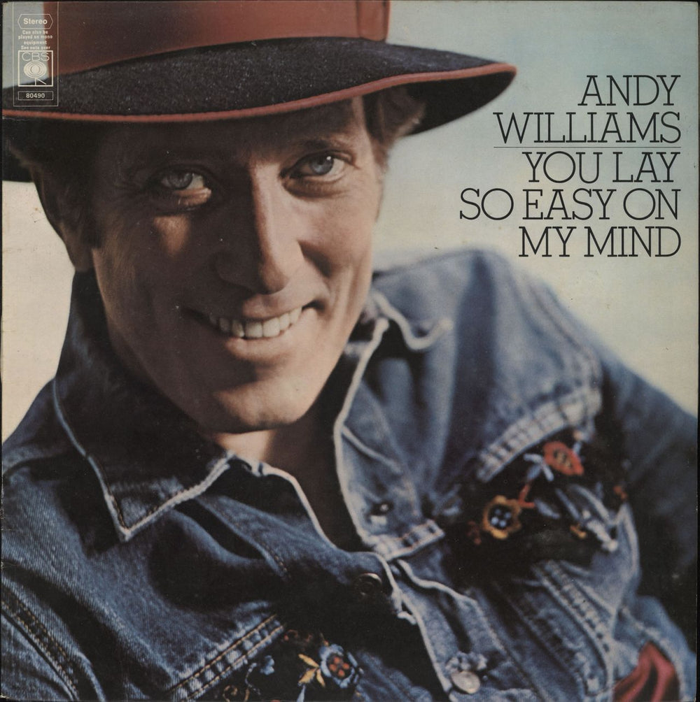 Andy Williams You Lay So Easy On My Mind UK vinyl LP album (LP record) CBS80490