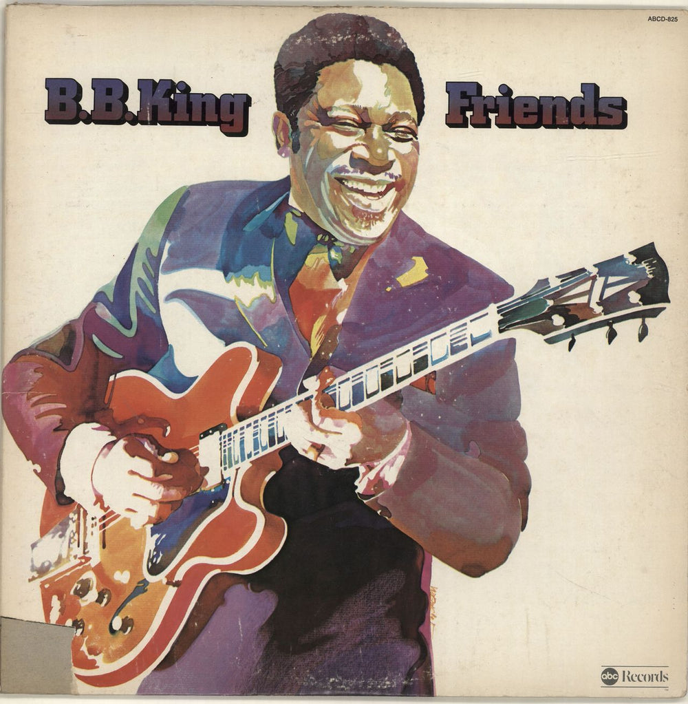 B B King Friends US vinyl LP album (LP record) ABCD-825