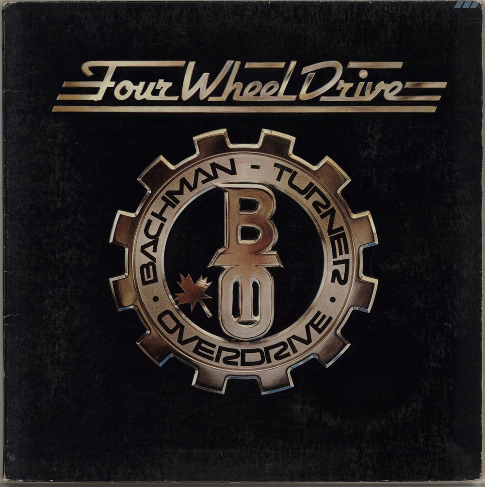 Bachman Turner Overdrive Four Wheel Drive - 1st UK vinyl LP album (LP record) 9100012