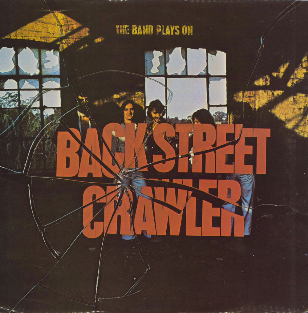 Back Street Crawler The Band Plays On South African vinyl LP album (LP record) ATC9605