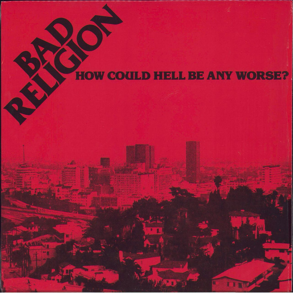 Bad Religion How Could Hell Be Any Worse? US vinyl LP album (LP record) E-86407-1