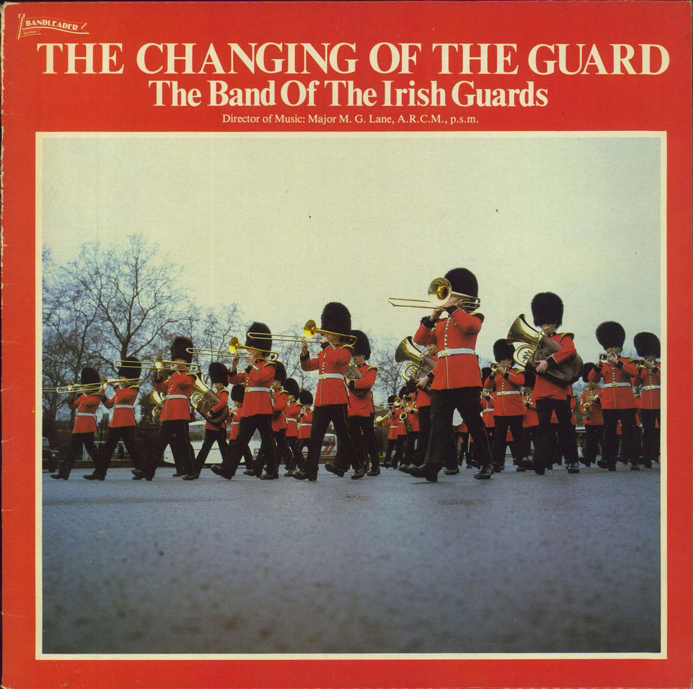 Band Of The Irish Guards The Changing Of The Guard UK vinyl LP album (LP record) BND1002