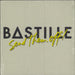 Bastille Send Them Off! - Sealed UK 7" vinyl single (7 inch record / 45) VS2149