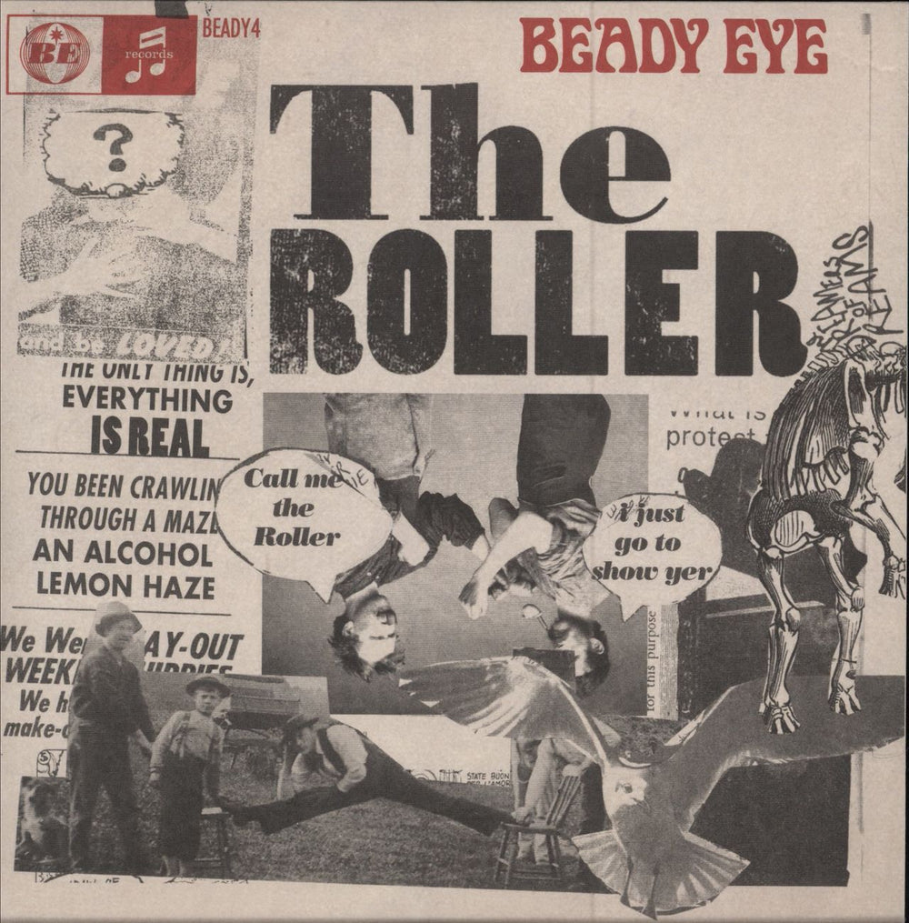 Beady Eye The Roller - Numbered UK 7" vinyl single (7 inch record / 45) BEADY4