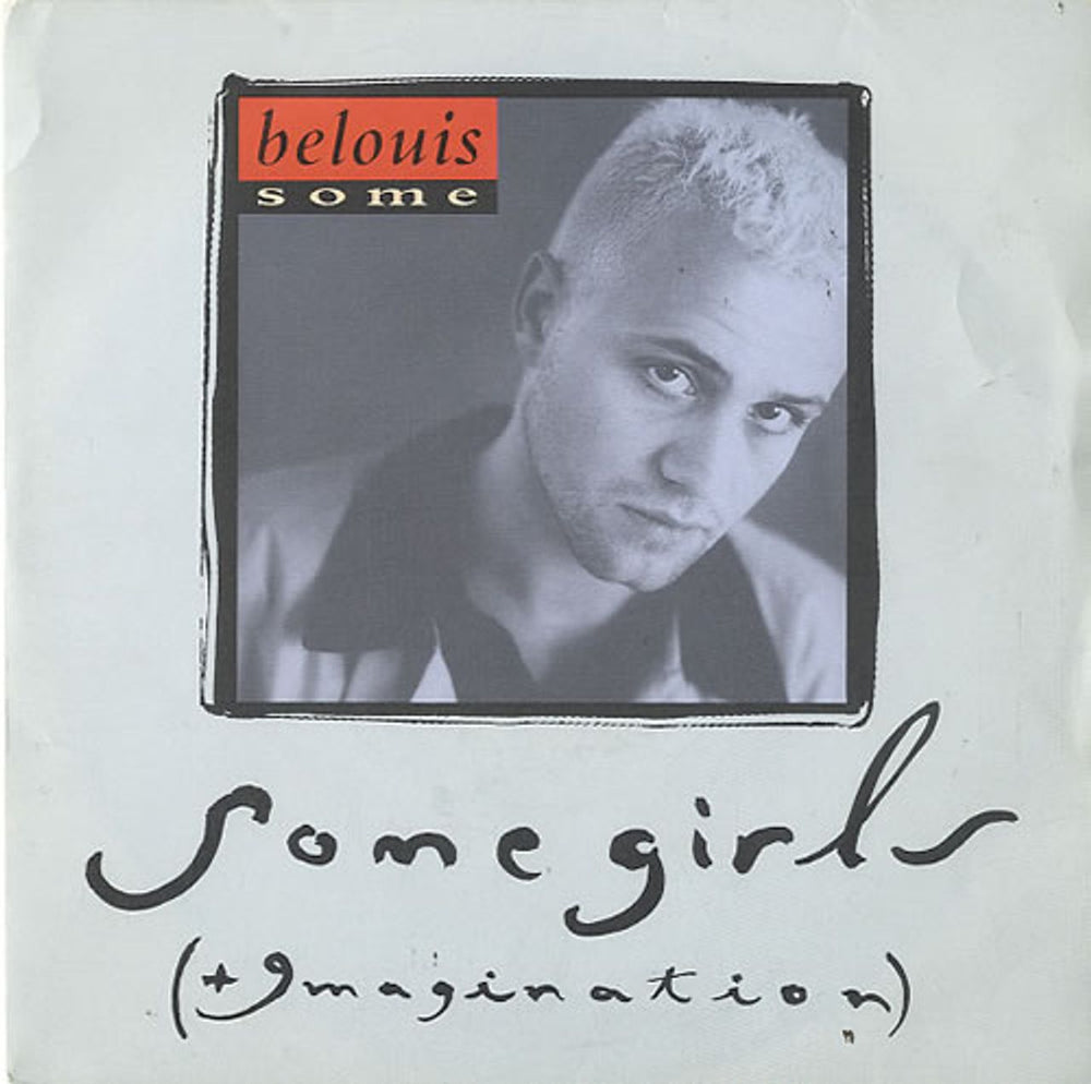 Belouis Some Some Girls UK 7" vinyl single (7 inch record / 45) R6176
