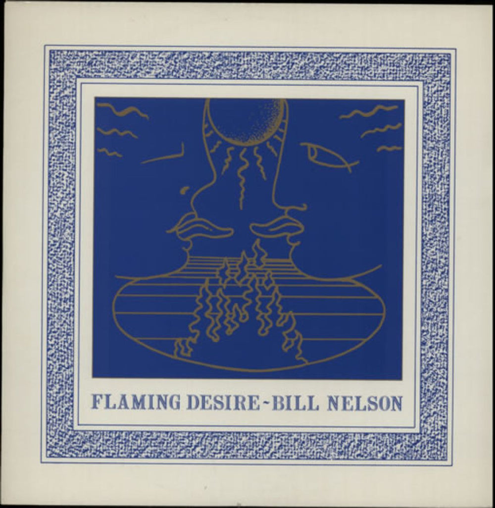 Bill Nelson Flaming Desire UK 12" vinyl single (12 inch record / Maxi-single) WILL512