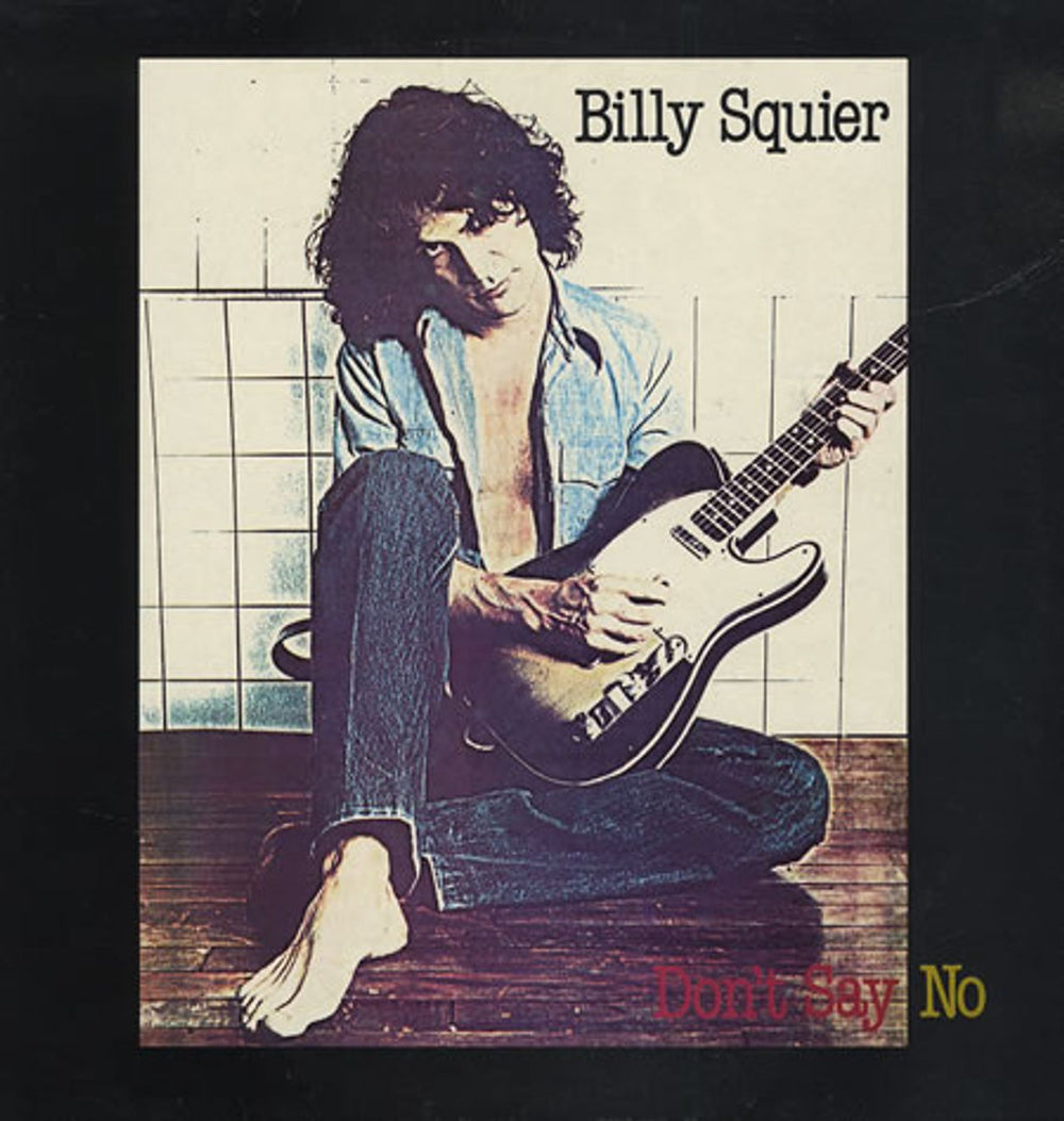 Billy Squier Don't Say No UK vinyl LP album (LP record) EST12146