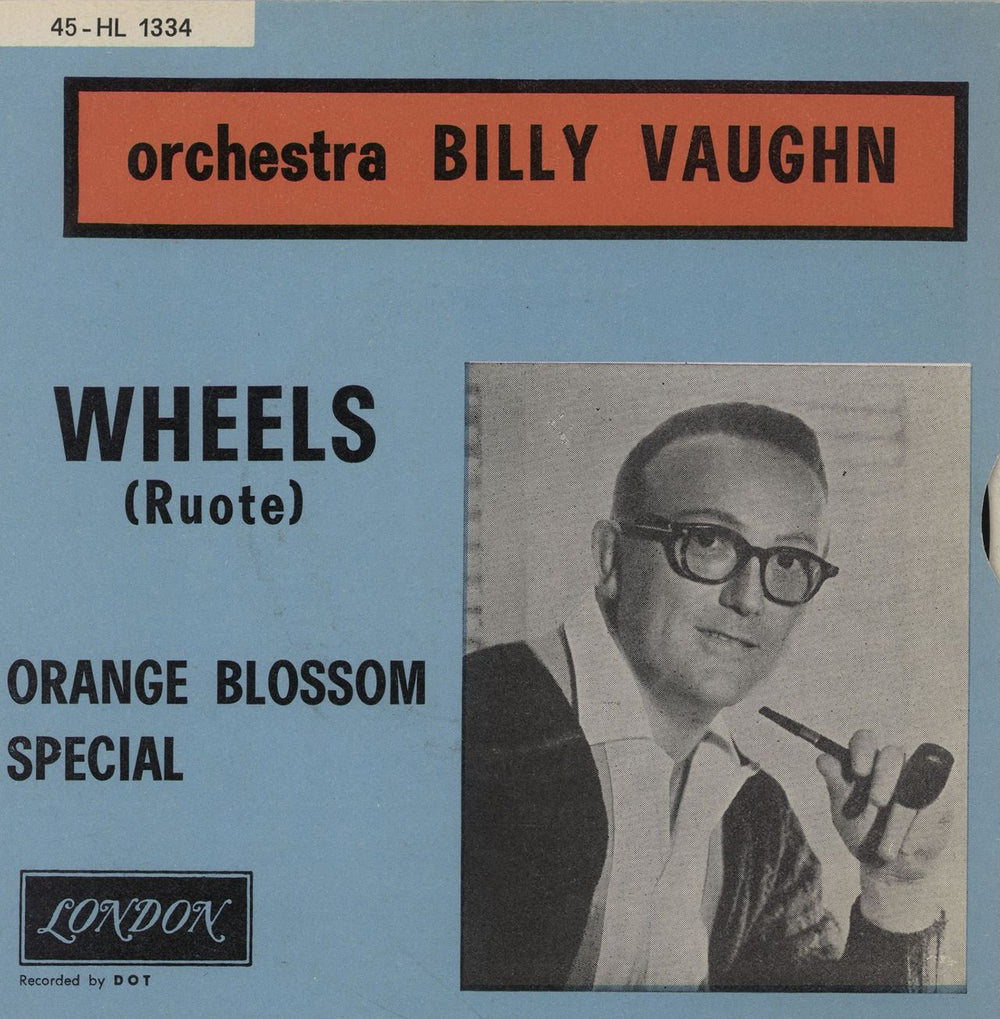 Billy Vaughn Wheels (Ruote) + Picture Sleeve Italian 7" vinyl single (7 inch record / 45) 45-HL1334