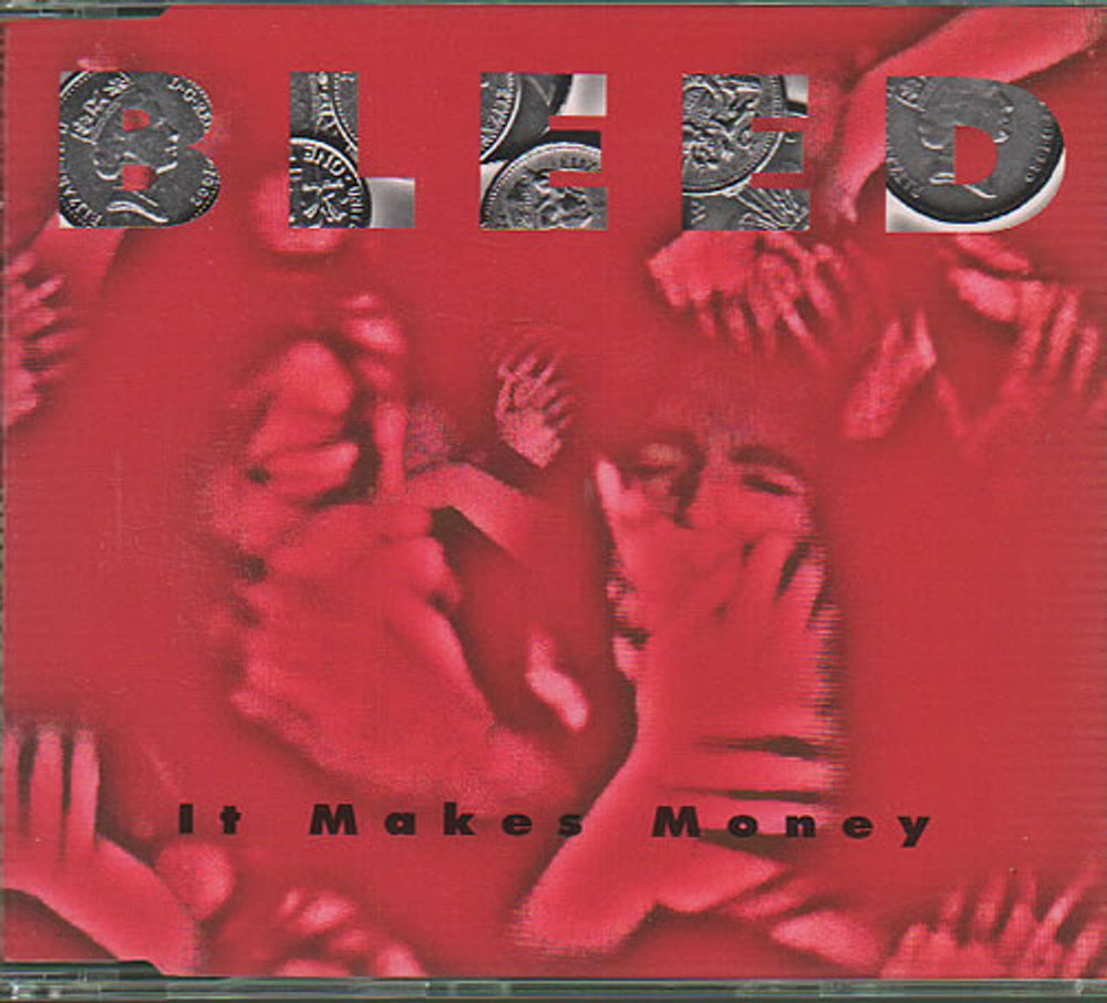 Bleed It Makes Money UK CD single (CD5 / 5") BLEED5CD