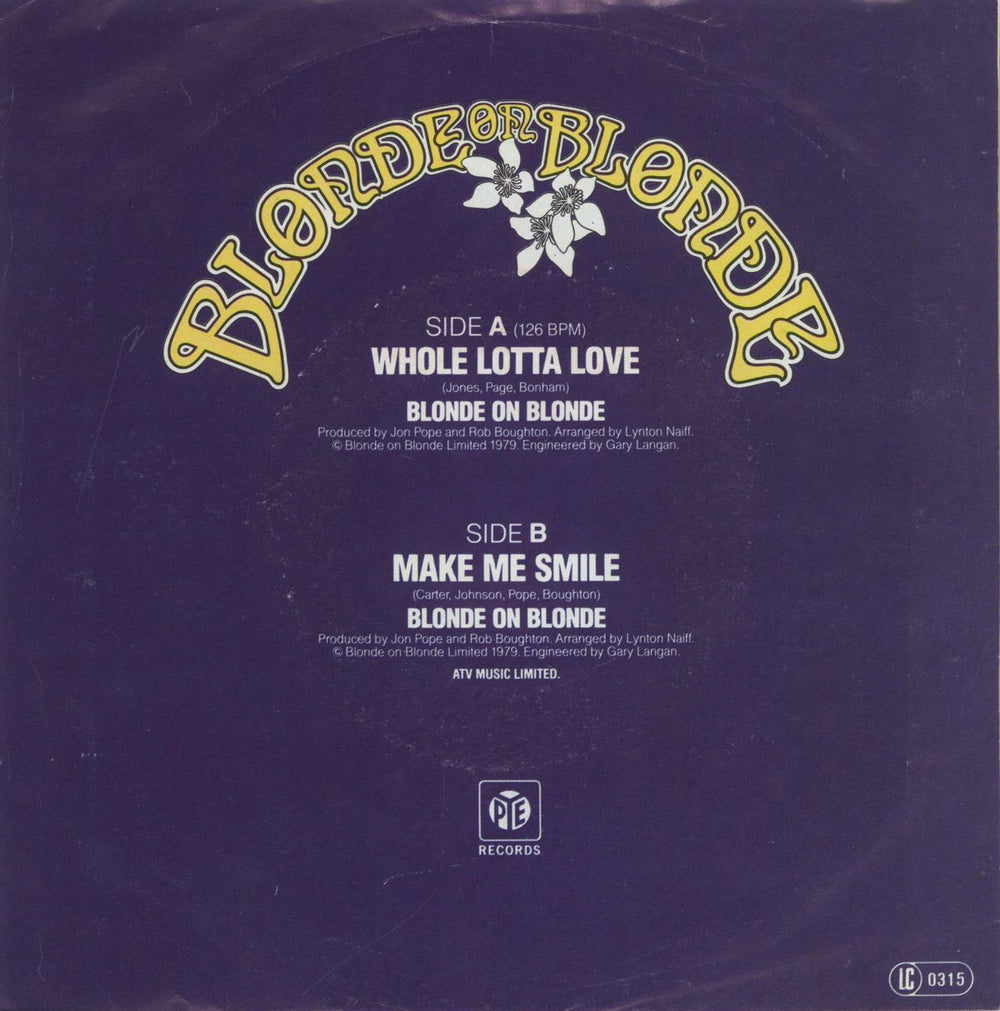 Blonde On Blonde (80s) Whole Lotta Love German 7" vinyl single (7 inch record / 45)