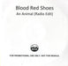 Blood Red Shoes An Animal - Radio Edit UK Promo CD-R acetate CD-R