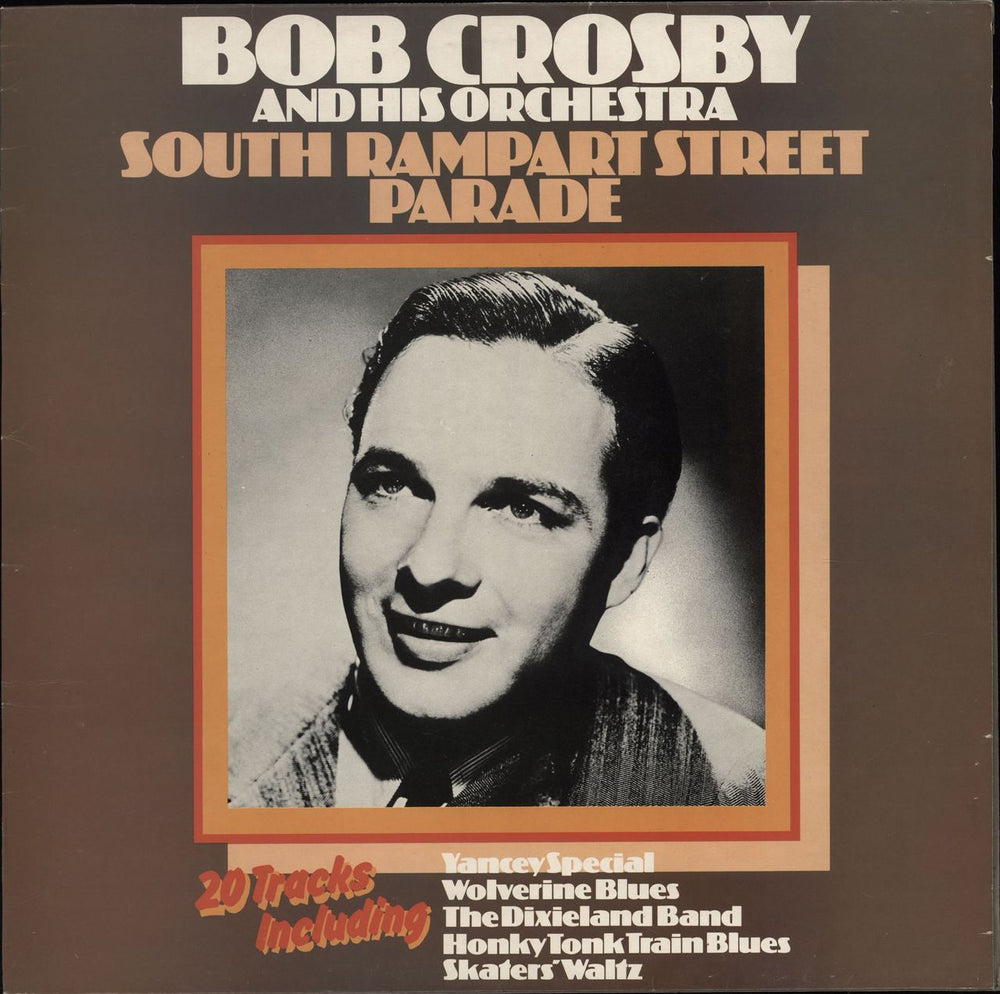Bob Crosby South Rampart Street Parade UK vinyl LP album (LP record) MCFM2578