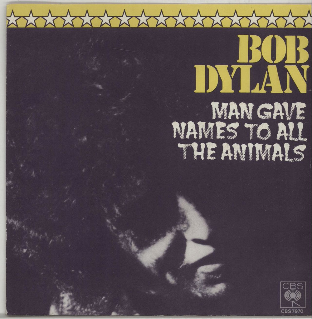 Bob Dylan Man Gave Names To All The Animals German Promo 7" vinyl single (7 inch record / 45) CBS7970