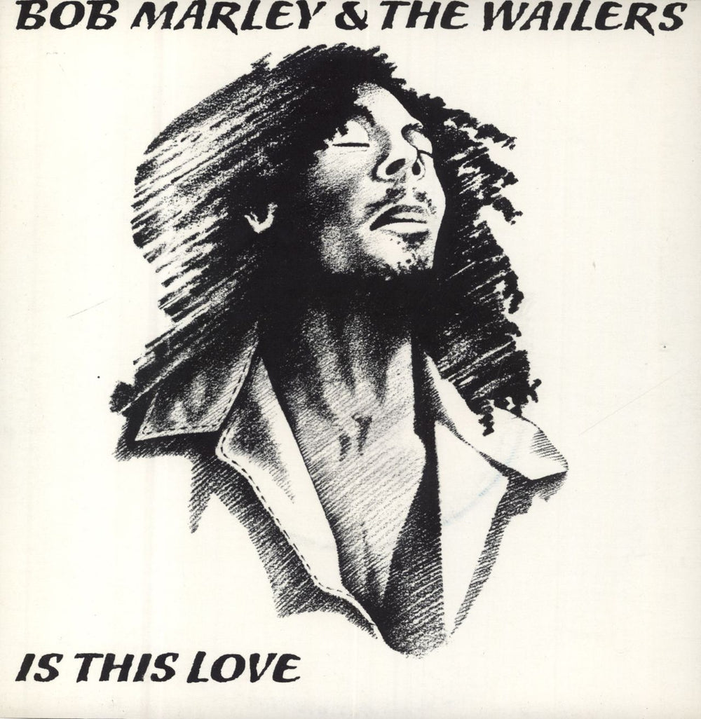 Bob Marley & The Wailers Is This Love + Sleeve UK 7" vinyl single (7 inch record / 45) WIP6420