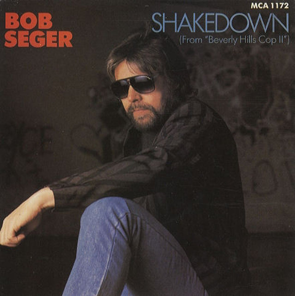 Bob Seger Shakedown UK 7" vinyl single (7 inch record / 45) MCA1172