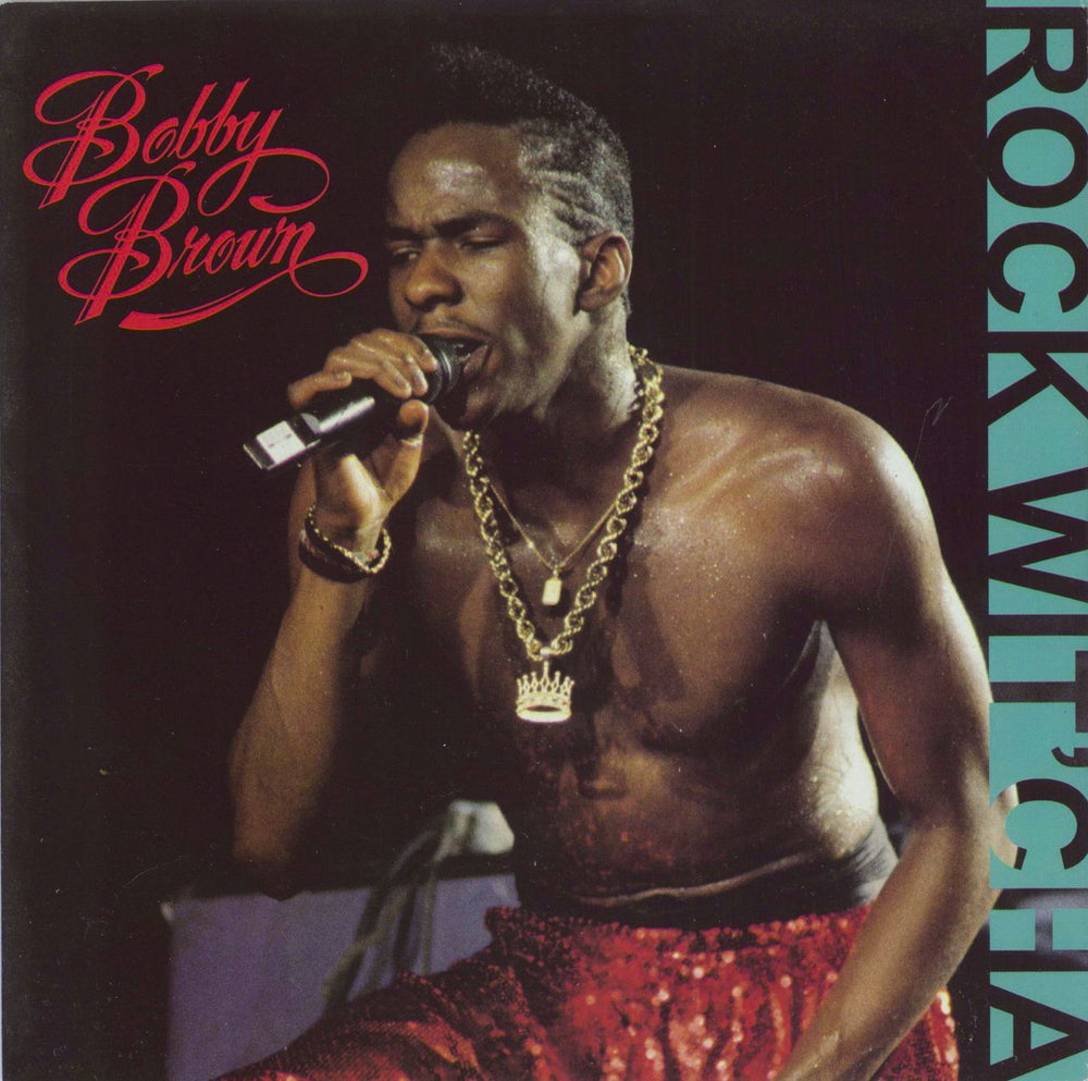 Bobby Brown Rock Wit'Cha UK 7" vinyl single (7 inch record / 45) MCA1367