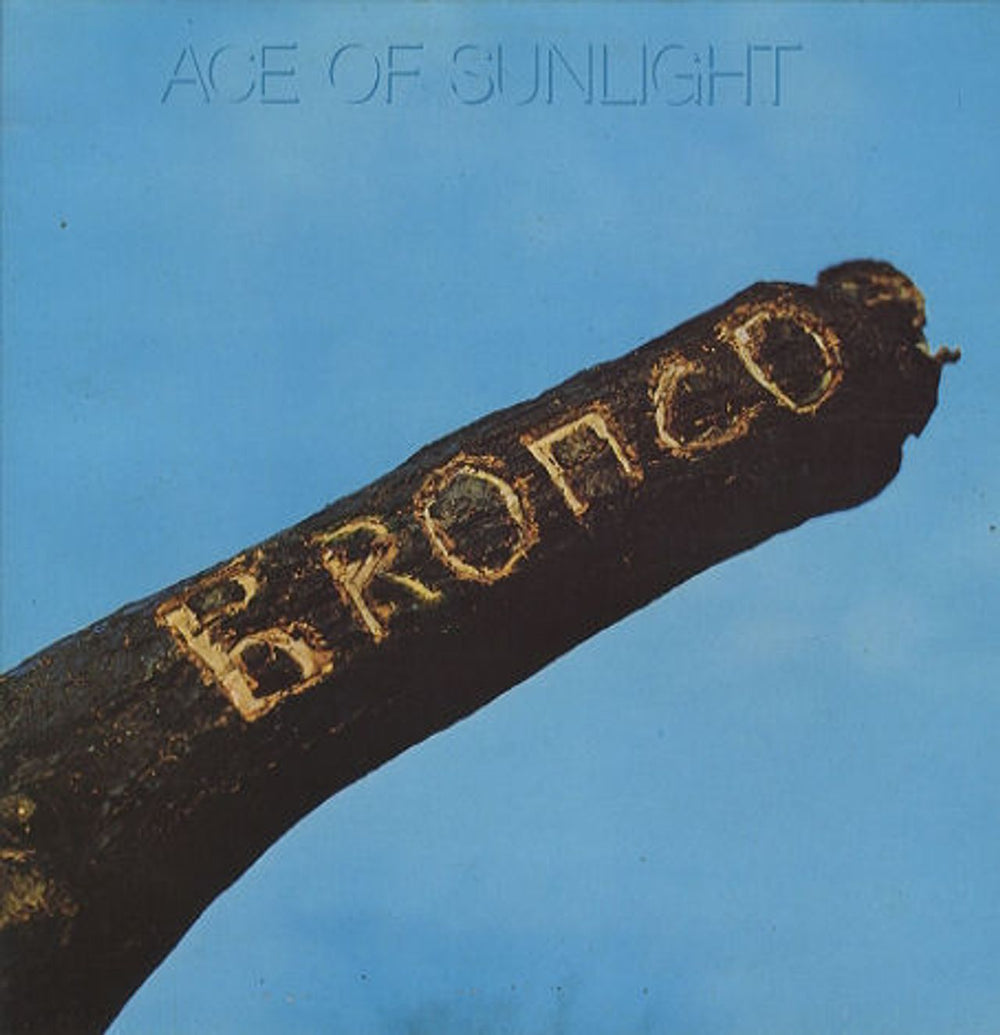 Bronco Ace Of Sunlight UK vinyl LP album (LP record) ILPS9161