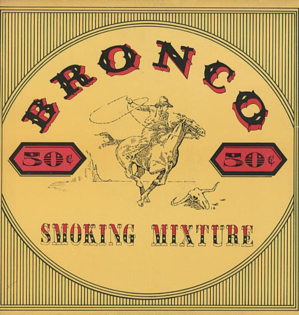 Bronco Smoking Mixture UK vinyl LP album (LP record) 2383215