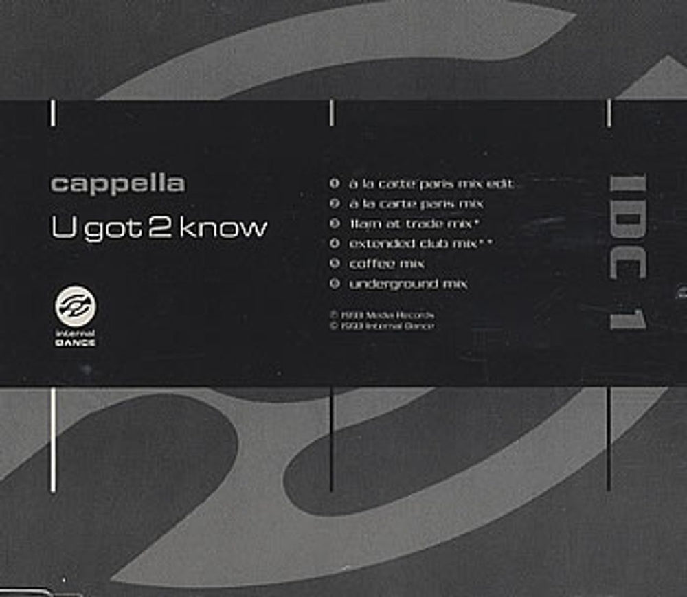 Cappella U Got 2 Know UK CD single (CD5 / 5") IDC1
