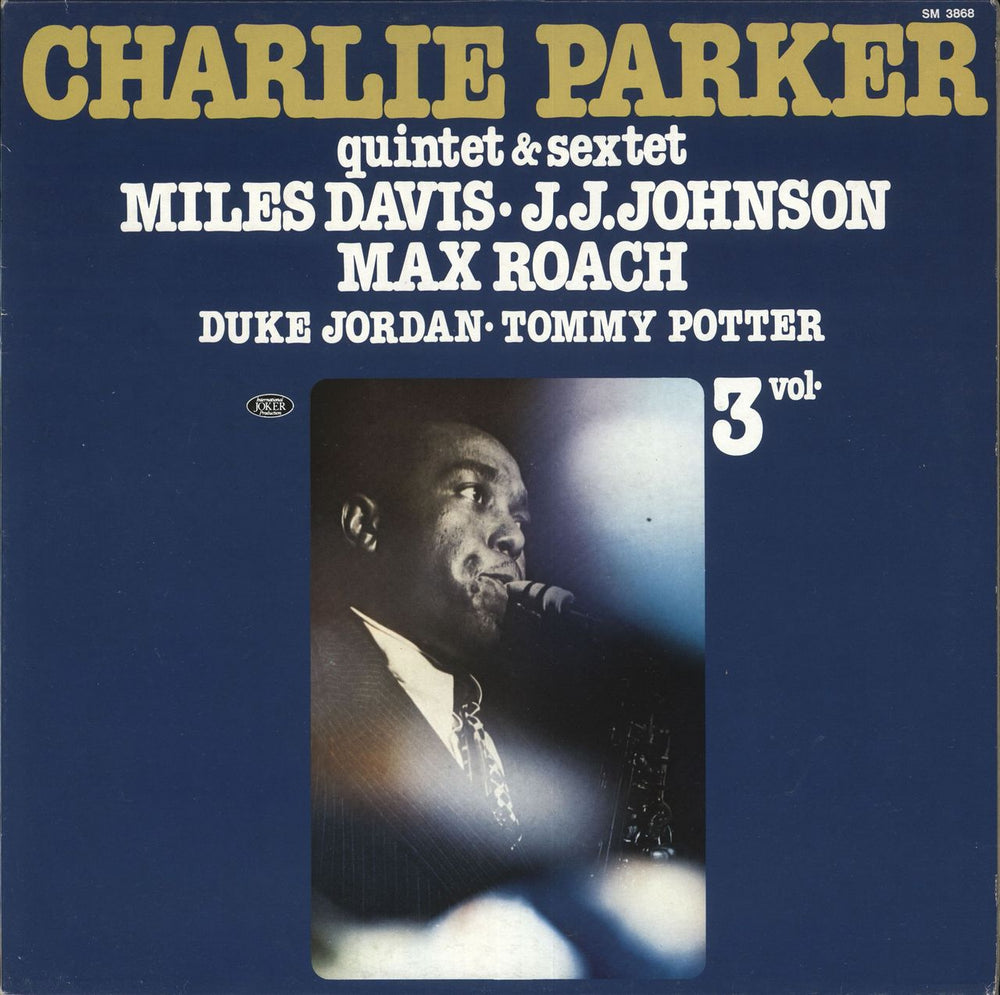 Charlie Parker Charlie Parker Quintet & Sextet, Volume 3 Italian vinyl LP album (LP record) SM3868