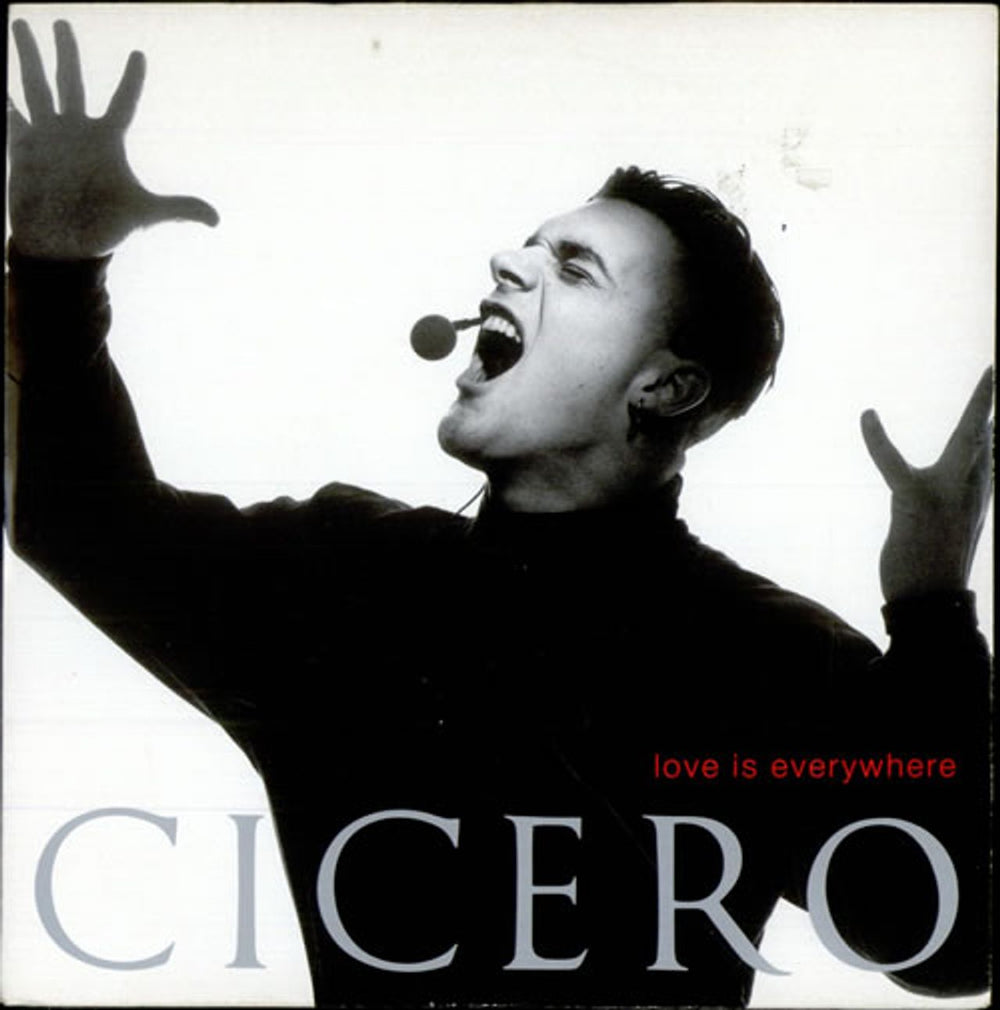 Cicero Love Is Everywhere UK 7" vinyl single (7 inch record / 45) CIAO3