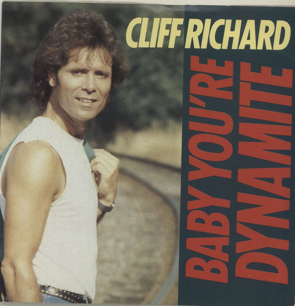 Cliff Richard Baby You're Dynamite UK 7" vinyl single (7 inch record / 45) EMI5457