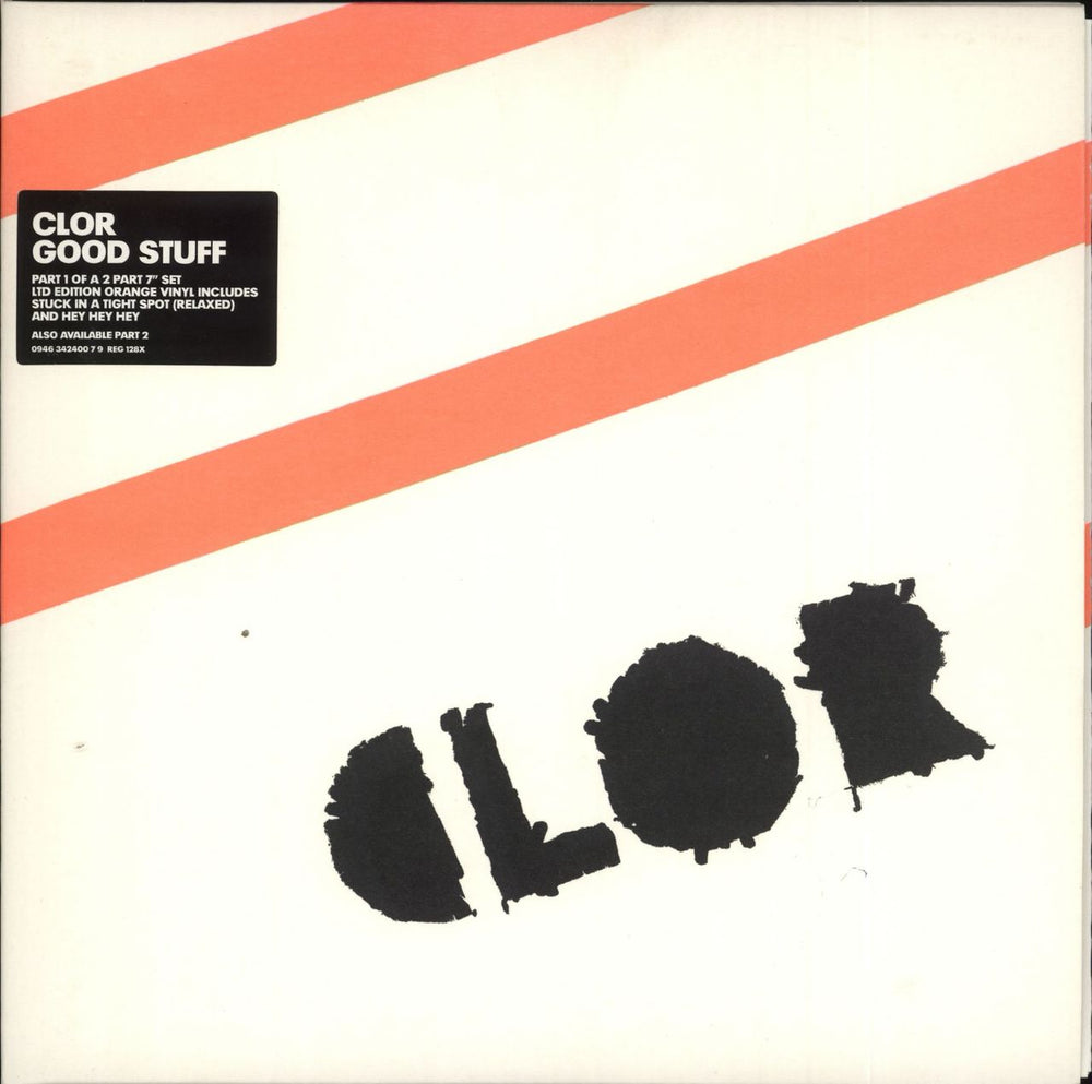 Clor Good Stuff - 1/2 UK 7" vinyl single (7 inch record / 45) REG128X