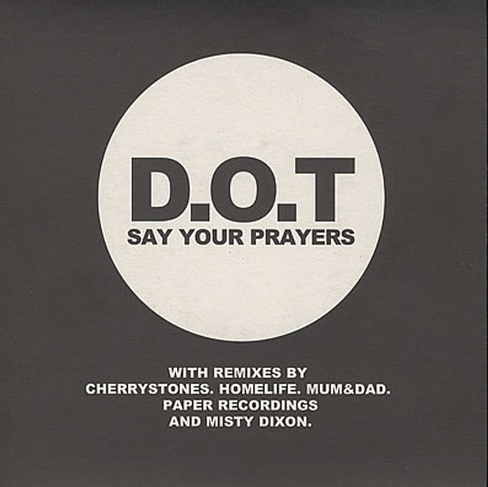 Dakota Oak Trio Say Your Prayers UK 7" vinyl single (7 inch record / 45) TN012