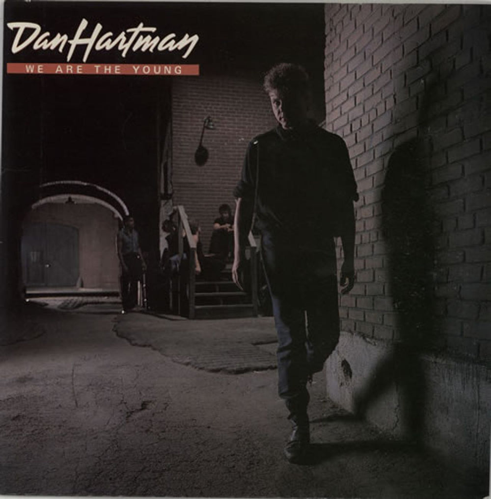 Dan Hartman We Are The Young UK 7" vinyl single (7 inch record / 45) MCA924