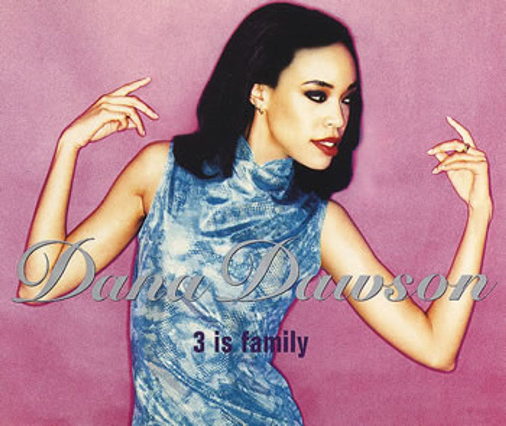 Dana Dawson 3 Is Family UK CD single (CD5 / 5") CDEM378