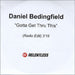 Daniel Bedingfield Gotta Get Thru This UK Promo CD-R acetate CD ACETATE