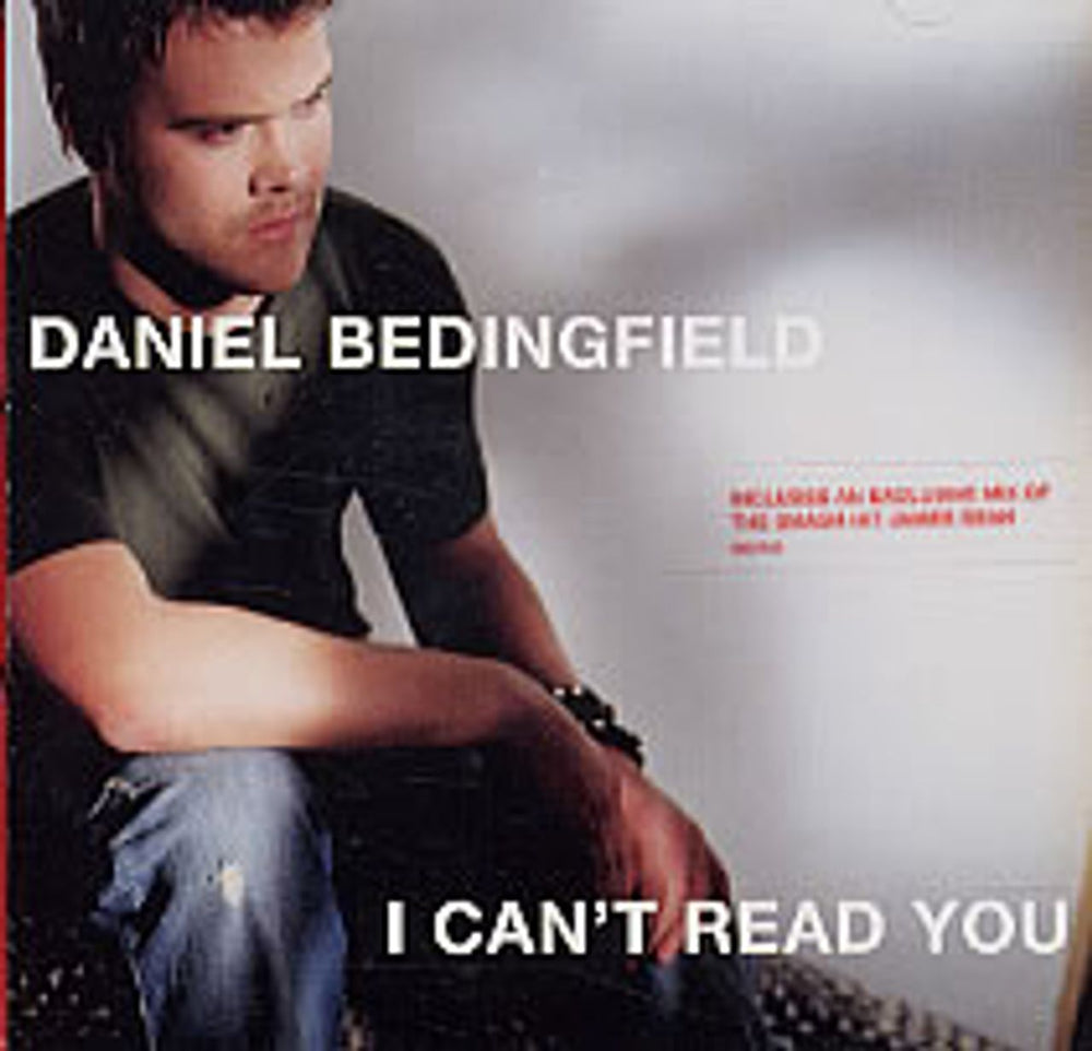 Daniel Bedingfield I Can't Read You UK CD single (CD5 / 5") 657132