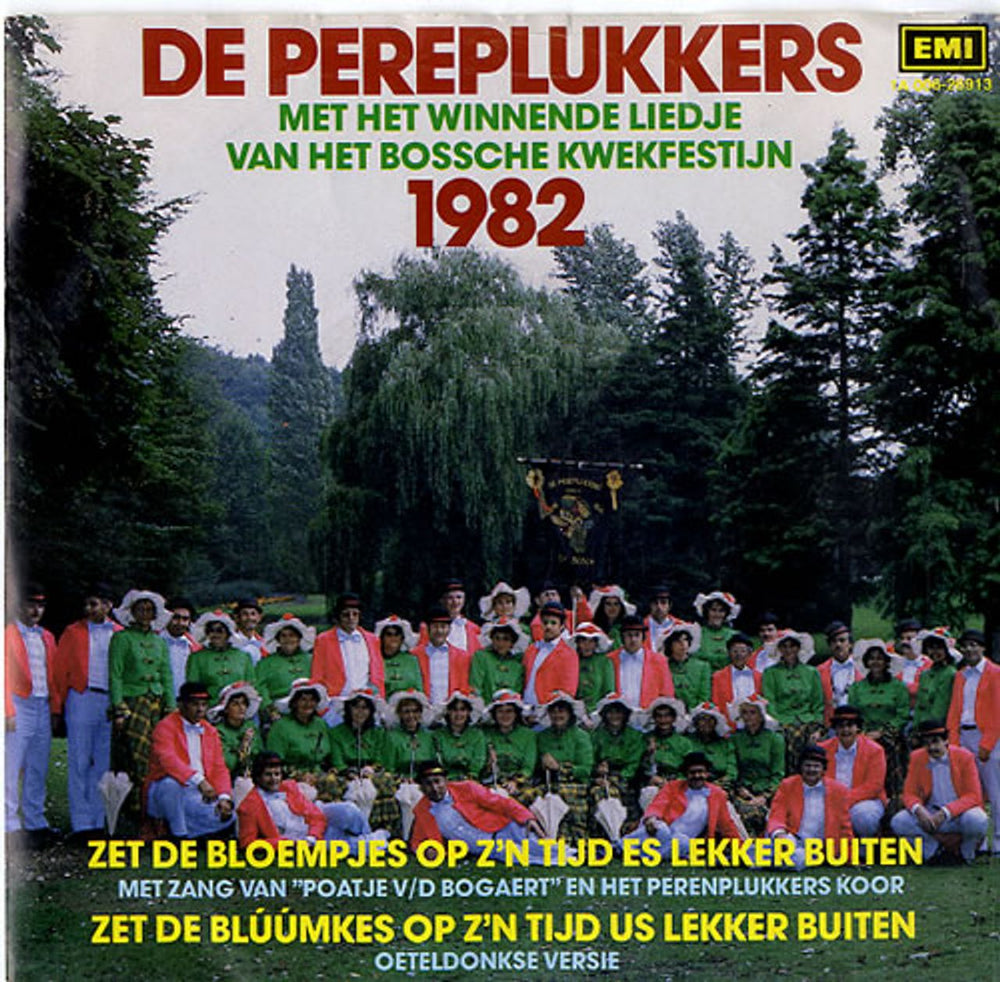 De Pereplukkers Zet De Bloempjes Op Z'n Tijd Es Lekker Buiten Dutch 7" vinyl single (7 inch record / 45) 1A006-26913