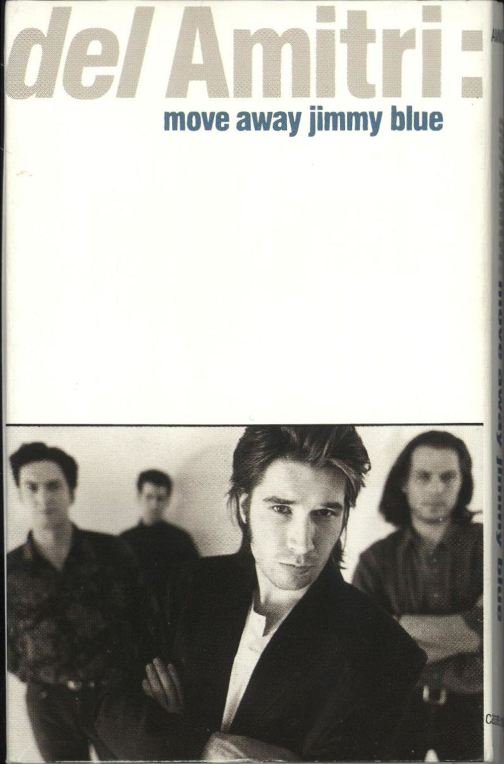 Del Amitri Move Away Jimmy Blue UK cassette single AMMC555