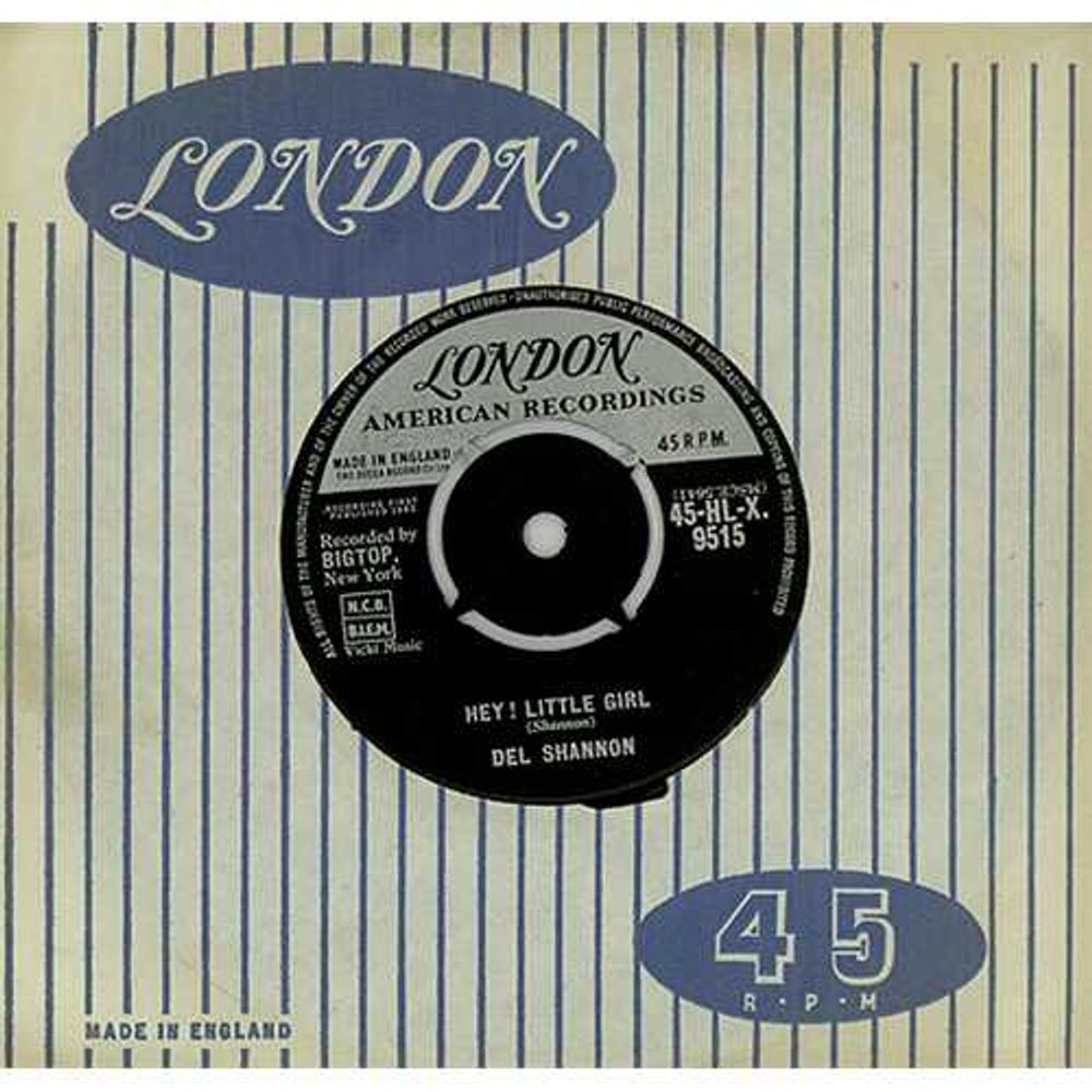 Del Shannon Hey! Little Girl UK 7" vinyl single (7 inch record / 45) 45-HLX9515