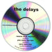 Delays Nearer Than Heaven UK Promo CD-R acetate D\YCRNE472425