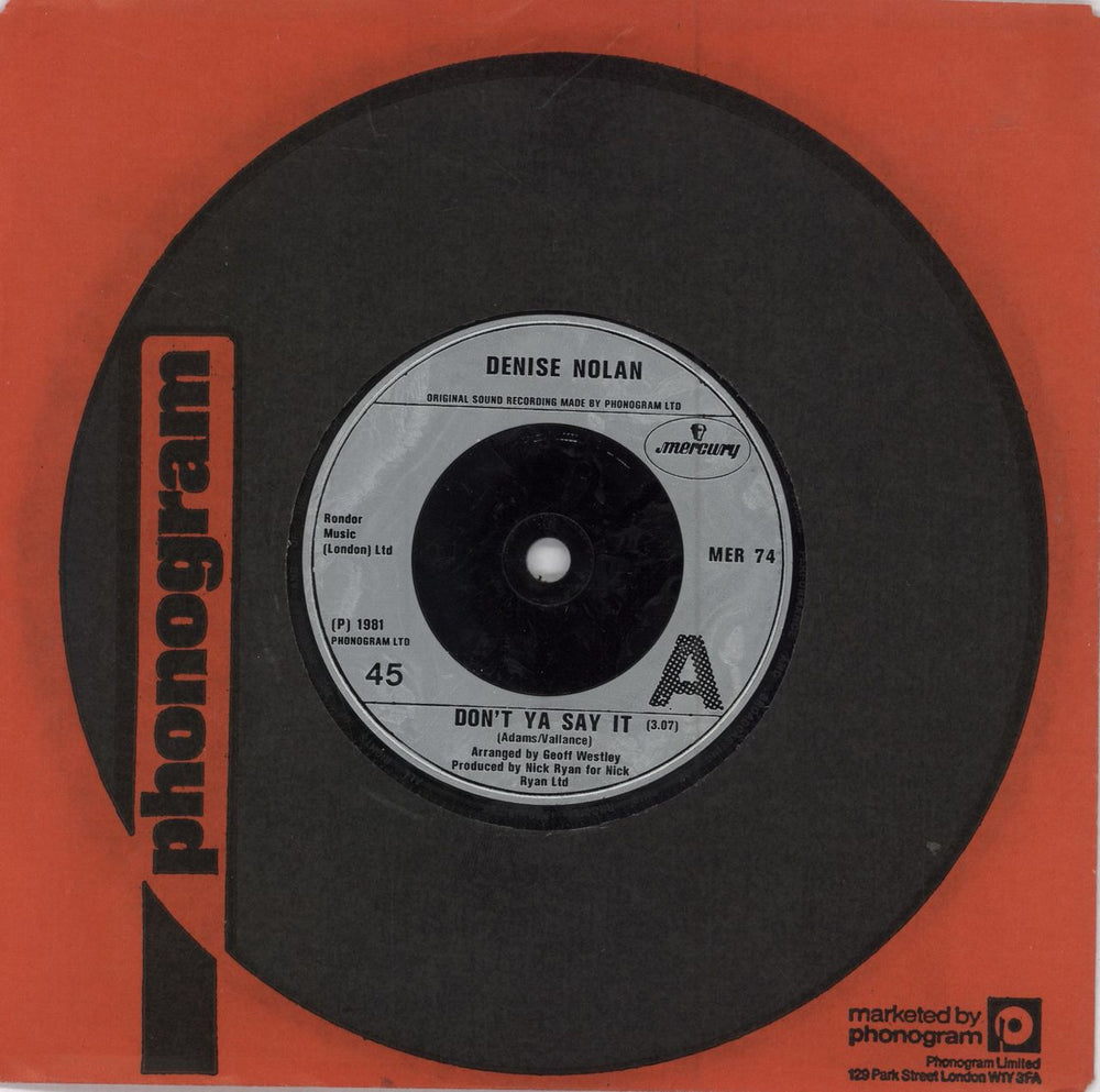 Denise Nolan Don't Ya Say It UK 7" vinyl single (7 inch record / 45) MER74